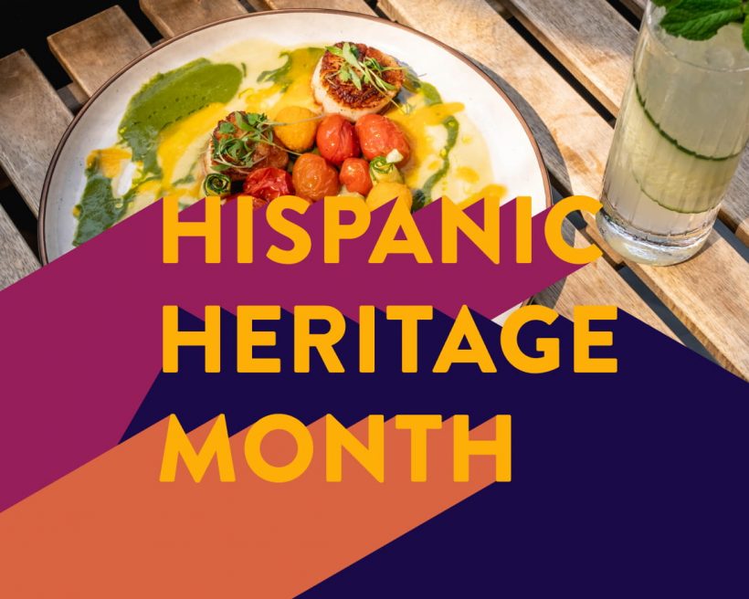 Celebrate Hispanic Heritage Month With Special Dining Experiences at Restaurants