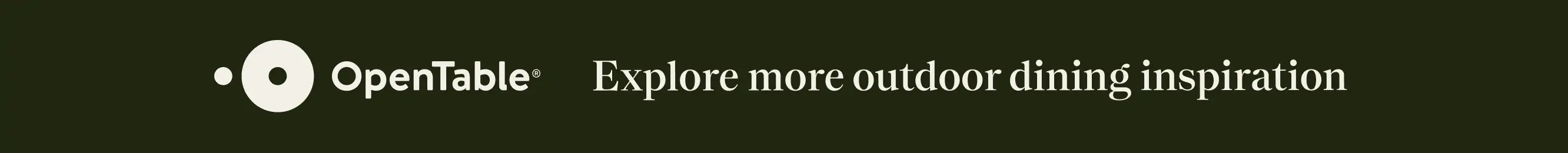 dark green banner that says 'explore more outdoor dining inspiration'