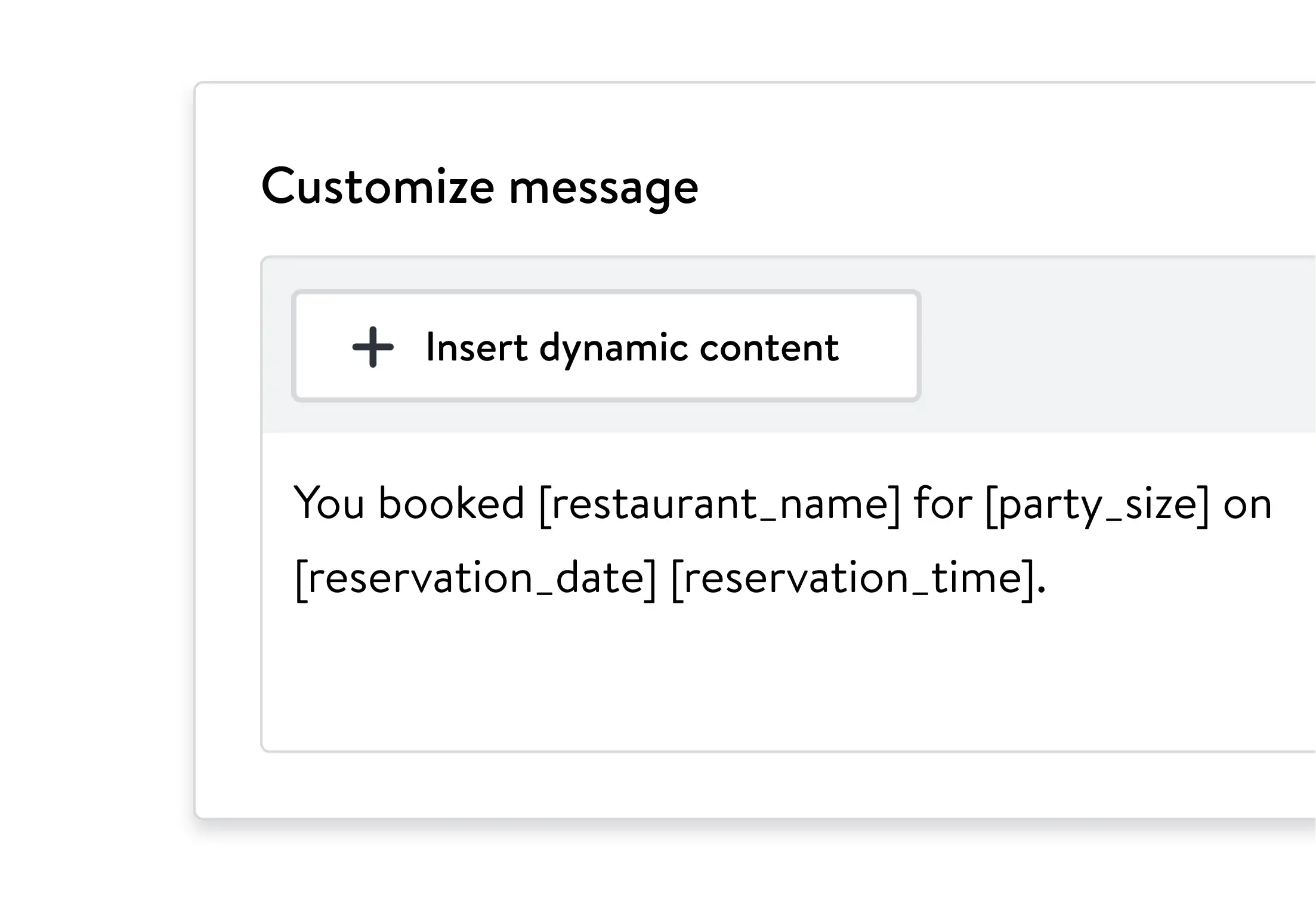 A screenshot of the 'Customize message' feature in OpenTable, showing how dynamic content placeholders like Restaurant Nova, Empress of Chinatown and The Old Ship are used to automate personalized guest messages.